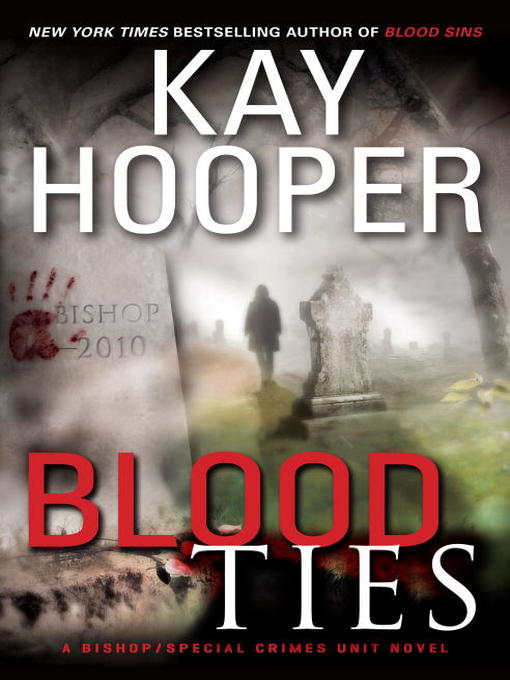 Title details for Blood Ties by Kay Hooper - Wait list